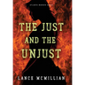 The Just and the Unjust