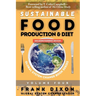 Sustainable Food Production and Diet