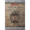 Blood Never Lies: Forged By History, Bound By Time