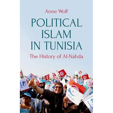 Political Islam in Tunisia: The History of Ennahda