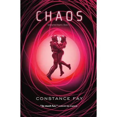 Chaos: Uncharted Hearts, Book 3