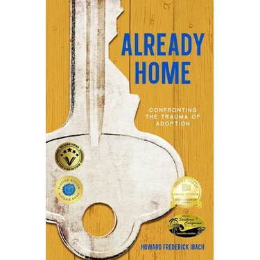 Already Home: Confronting the Trauma of Adoption