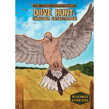 Dove Hunt: Carolina Catastrophe: Carolina Catastrophe
