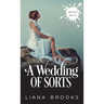 A Wedding Of Sorts