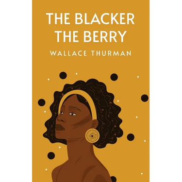 The Blacker the Berry