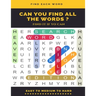 Find Each Word Can You Find All the Words ? Find It If Yo Can Easy to Medium to Hard: Word Search Puzzle Book for Adults, large print word search book
