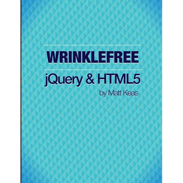 Wrinklefree jQuery and HTML5