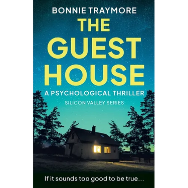 The Guest House: A Psychological Thriller