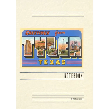 Vintage Lined Notebook Greetings from Tyler, Texas