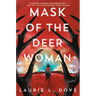 Mask of the Deer Woman