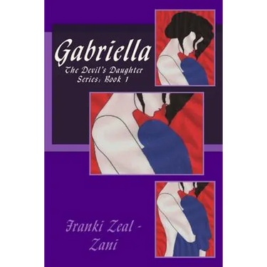 Gabriella: The Devil's Daughter Series: Book 1