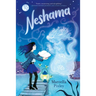 Neshama: (A Middle-Grade Supernatural Journey of Family Secrets, Forgiveness and Courage for Kids Ages 9-12)