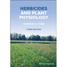 Herbicides and Plant Physiology