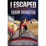 I Escaped Egypt's Deadliest Train Disaster: An American Abroad Survival Story For Kids