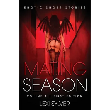 Mating Season: Erotic Short Stories