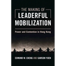 The Making of Leaderful Mobilization