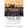 Sparing Nature: The Conflict Between Human Population Growth and Earth's Biodiversity