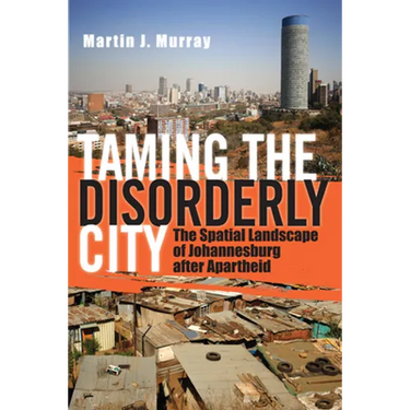 Taming the Disorderly City