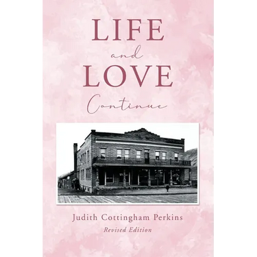 Life and Love Continue