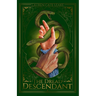 The Dread Descendant