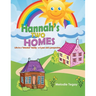 Hannah's Two Homes: Life in a "blended" family - a 5 year old's perspective