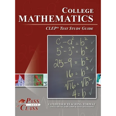 College Mathematics CLEP Test Study Guide