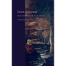 Love Lessons: Selected Poems of Alda Merini