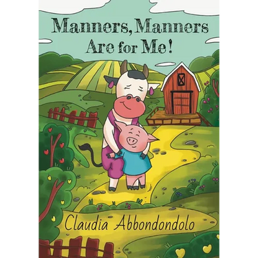 Manners, Manners Are for Me!