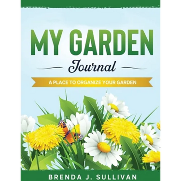 My Garden Journal