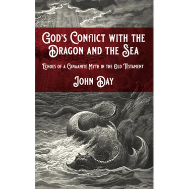 God's Conflict with the Dragon and the Sea