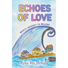 Echoes of Love: Mira's Journey to Belong