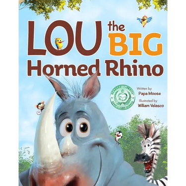 Lou the Big Horned Rhino: A Funny Rhyming Children's Book About Positive Self-Esteem
