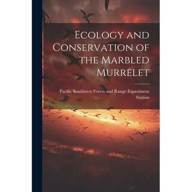 Ecology and Conservation of the Marbled Murrelet