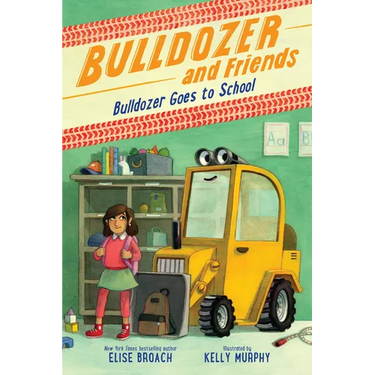 Bulldozer Goes to School