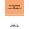 History of the town of Rockport