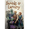 Swords & Larceny