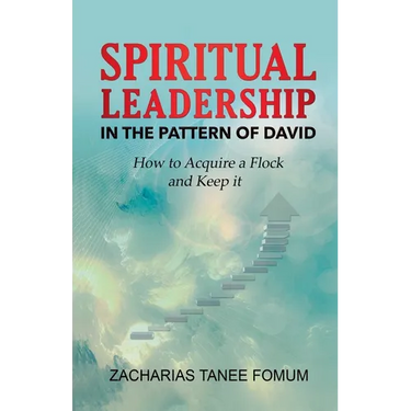 Spiritual Leadership in The Pattern of David