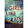 Girls Like Us