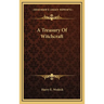 A Treasury Of Witchcraft
