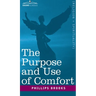 The Purpose and Use of Comfort