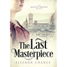 The Last Masterpiece