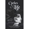 Cycles of Life: Foreverness is in our eyes