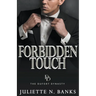 Forbidden Touch - A steamy billionaire romance