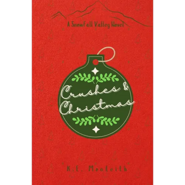 Crushes & Christmas
