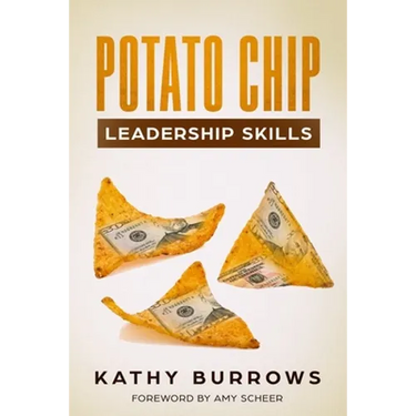 Potato Chip Leadership Skills