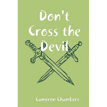 Don't Cross the Devil