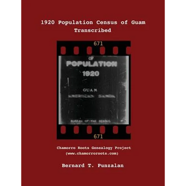 1920 Population Census of Guam: Transcribed