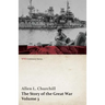The Story of the Great War, Volume 3 - Neuve Chapelle, Battle of Ypres, Przemysl Mazurian Lakes, Italy Enters War, Gorizia The Dardanelles (WWI Centen