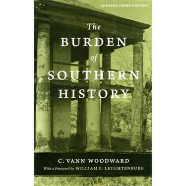 The Burden of Southern History