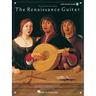 The Renaissance Guitar Frederick Noad Guitar Anthology Solos Duets and Songs Sheet Music for Classical Guitar with Online Audio Songbook for Intermedi